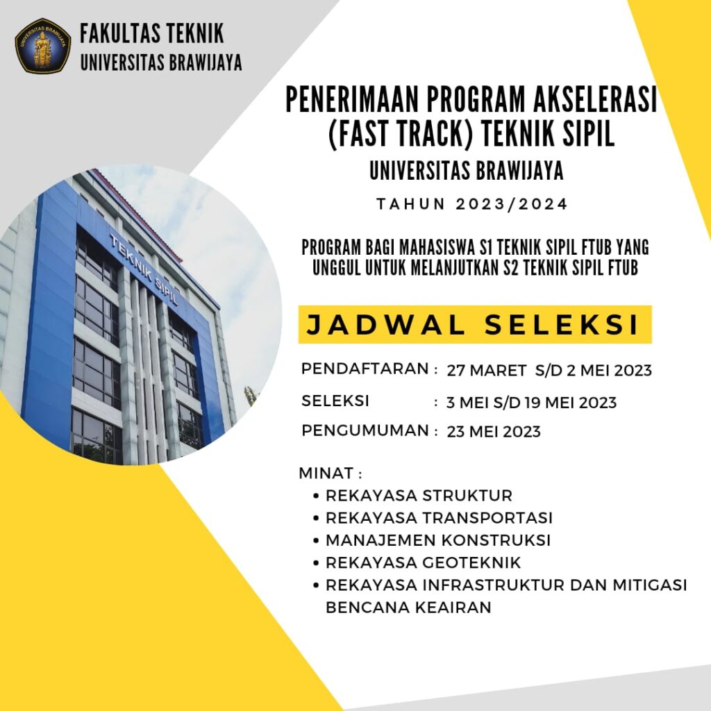 Penerimaan Program Fast Track - Program Sarjana Teknik Sipil UB